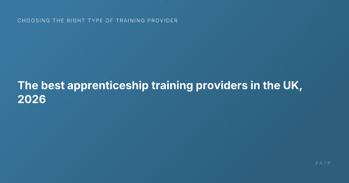 The best apprenticeship training providers in the UK, 2026